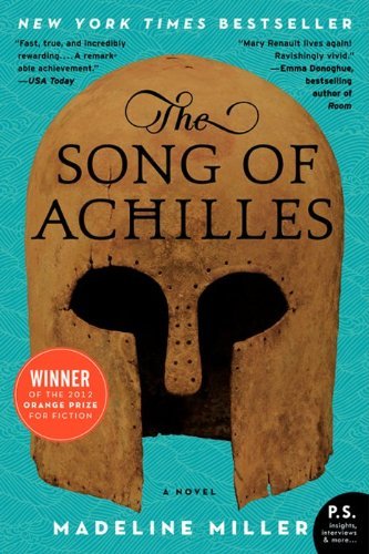 Madeline Miller/The Song of Achilles